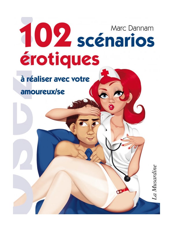 102 scénarios érotiques Cul'turel Livre de sexologie Oh! Darling