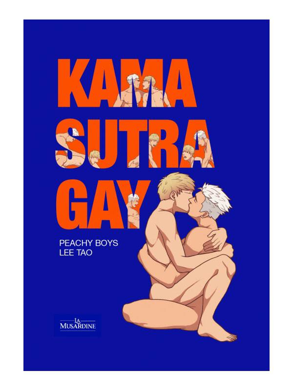 Kama Sutra Gay Cul'turel Livre de sexologie Oh! Darling