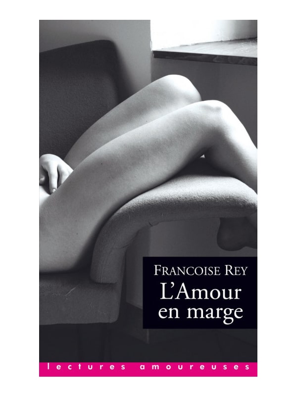 L'amour en marge Cul'turel Roman érotique Oh! Darling