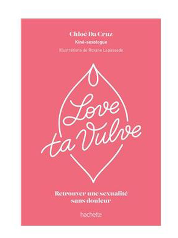 Love Ta Vulve Cul'turel Livre de sexologie Oh! Darling