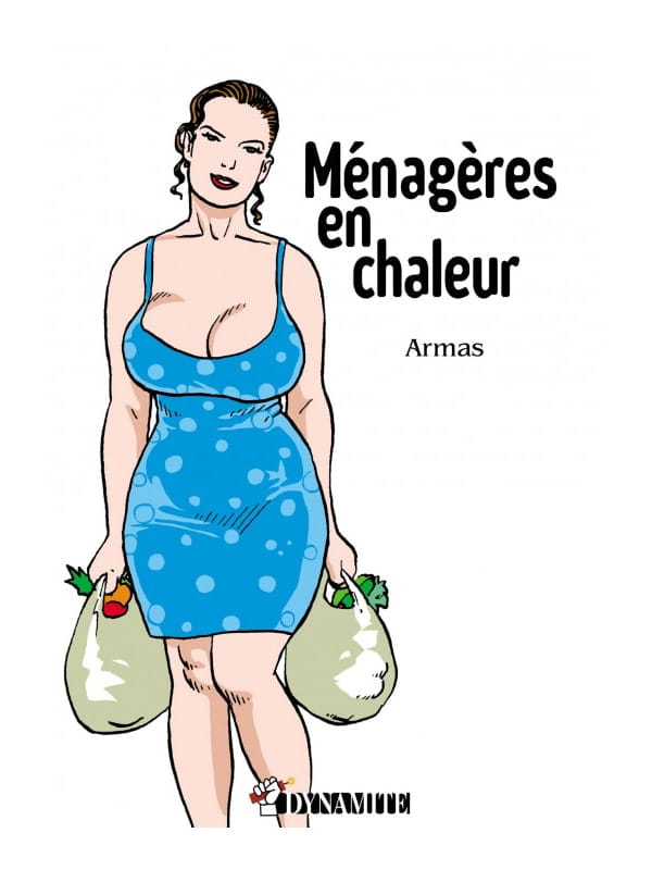 Ménagères en chaleur Armas Cul'turel BD érotique Oh! Darling