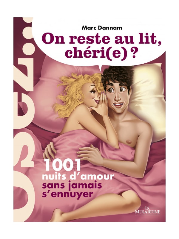 On reste au lit, chéri(e) ? Cul'turel Collection Osez Oh! Darling