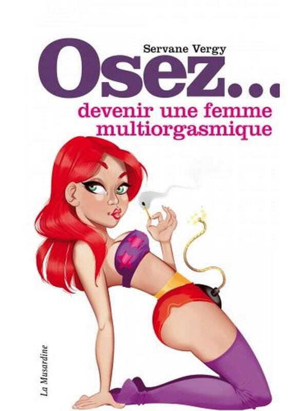 Osez devenir une femme multiorgasmique Cul'turel Collection Osez Oh! Darling