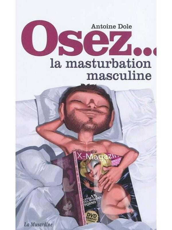 Osez la masturbation masculine Cul'turel Collection Osez Oh! Darling