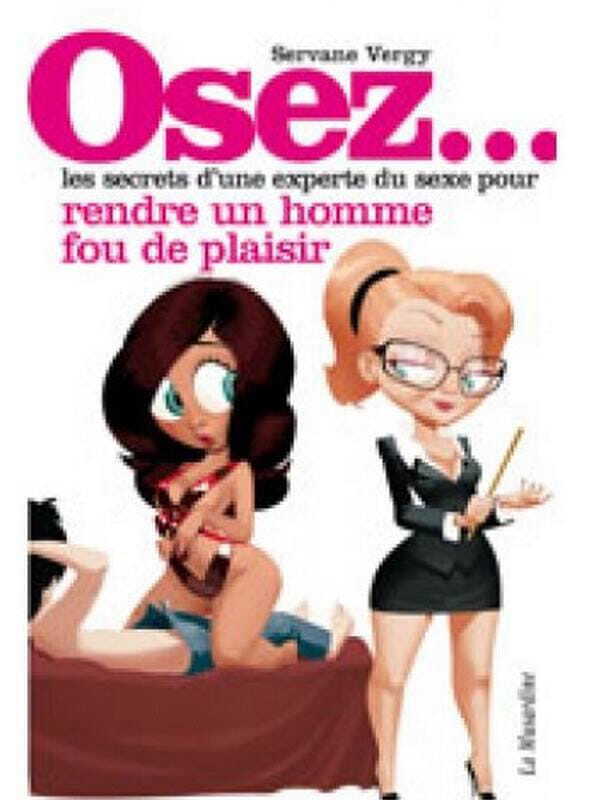 Osez les conseils d'une experte pour rendre un homme fou de plaisir Cul'turel Collection Osez Oh! Darling