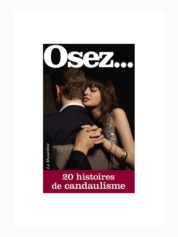 Osez 20 histoires de candaulisme Cul'turel Collection Osez Oh! Darling