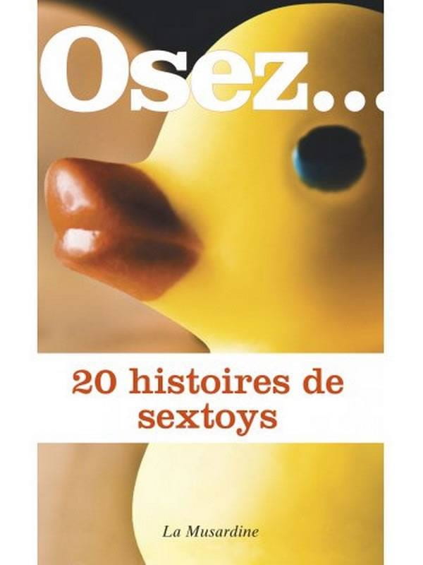 Osez 20 histoires de sextoys Cul'turel Collection Osez Oh! Darling