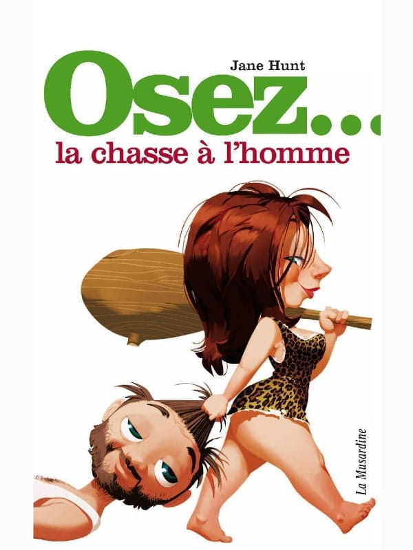 Osez la chasse à l'homme Cul'turel Collection Osez Oh! Darling