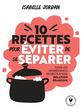 Dix recettes pour éviter de se séparer Cul'turel Livre de sexologie Oh! Darling