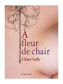 À Fleur de chair Cul'turel Roman érotique Oh! Darling