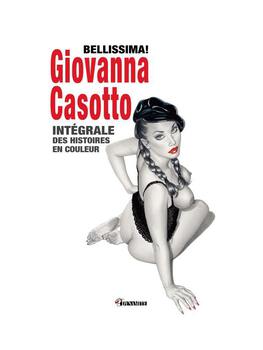 Bellissima! Giovanna Casotto Cul'turel BD érotique Oh! Darling