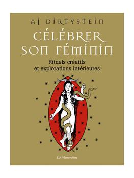 Célébrer son féminin Cul'turel Livre de sexologie Oh! Darling