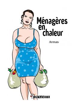 Ménagères en chaleur Armas Cul'turel BD érotique Oh! Darling