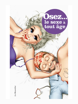Osez le sexe à tout âge Cul'turel Collection Osez Oh! Darling