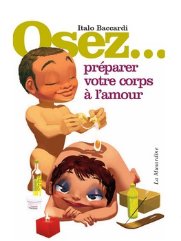 Osez préparer votre corps à l'amour Cul'turel Collection Osez Oh! Darling