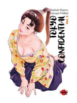 Tokyo Confidential Volume 3 Cul'turel BD érotique Oh! Darling