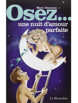 Osez une nuit d'amour parfaite Cul'turel Collection Osez Oh! Darling